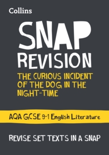 The Curious Incident of the Dog in the Night-time: AQA GCSE 9-1 English Literature Text Guide: Ideal for the 2024 and 2025 Exams