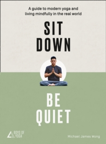 Sit Down, Be Quiet