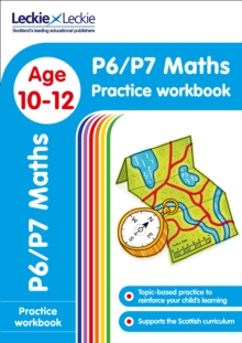 Image for P6/P7 Maths Practice Workbook : Extra Practice for Cfe Primary School English