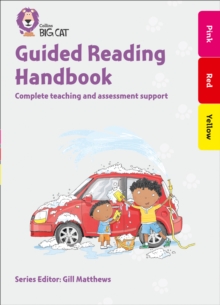 Image for Guided reading handbook  : complete teaching and assessment supportPink to red