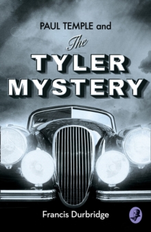 Image for Paul Temple and the Tyler Mystery
