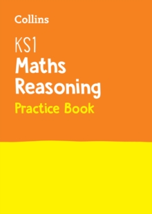 KS1 Maths Reasoning Practice Book: Ideal for Use at Home