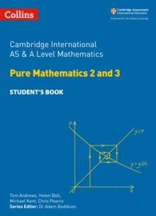 Image for Cambridge International AS & A Level Mathematics Pure Mathematics 2 and 3 Student’s Book