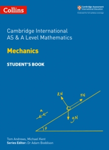 Image for Cambridge international AS and A level mathematics mechanicsStudent's book