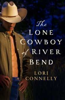 Image for The lone cowboy of River's Bend