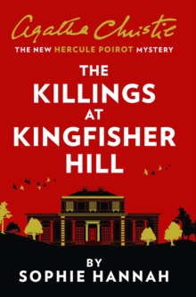 Image for The Killings at Kingfisher Hill: The New Hercule Poirot Mystery