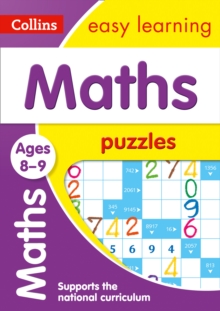 Image for Maths Puzzles Ages 8-9 : KS2 Home Learning and School Resources from the Publisher of Revision Practice Guides, Workbooks, and Activities.