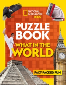 Image for What in the world?  : a fact-packed fun book of world travel themed puzzles