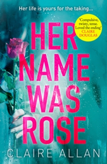 Image for Her name was Rose