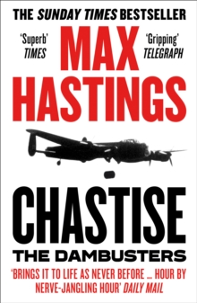 Chastise: The Dambusters