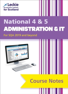 National 4/5 administration and IT course notes - Pearce, Kathryn