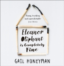 Image for Eleanor Oliphant is completely fine  : the hottest Sunday Times bestseller of 2017