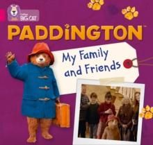 Image for Paddington: My Family and Friends