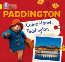 Image for Paddington: Come Home, Paddington