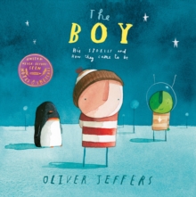 Image for The boy  : his stories and how they came to be