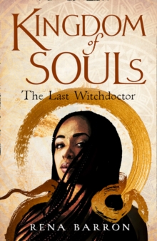 Image for Kingdom of souls  : the last witchdoctor