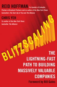Image for Blitzscaling: the lightning-fast path to building massively valuable companies