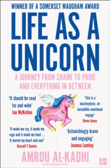 Image for Life as a unicorn  : a journey from shame to pride and everything in between