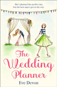 The Wedding Planner: A Heartwarming Feel Good Romance Perfect for Spring!