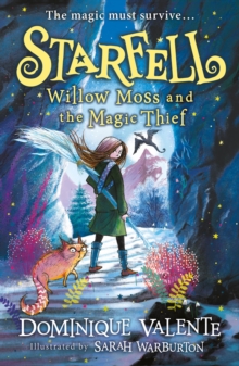 Starfell: Willow Moss and the Magic Thief