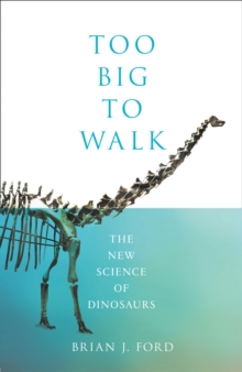 Too Big to Walk