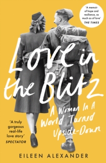 Image for Love in the Blitz  : the greatest lost love letters of the Second World War