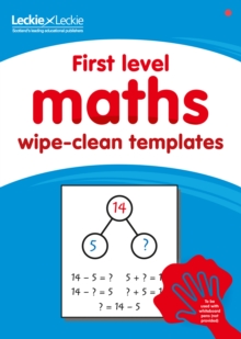 Image for First Level Wipe-Clean Maths Templates for CfE Primary Maths : Save Time and Money with Primary Maths Templates