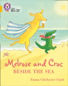 Image for Melrose and Croc Beside the Sea