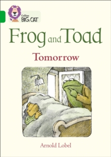 Frog and Toad: Tomorrow: Band 05/Green