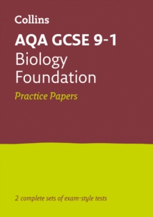 Image for AQA GCSE 9-1 biologyFoundation,: Practice test papers