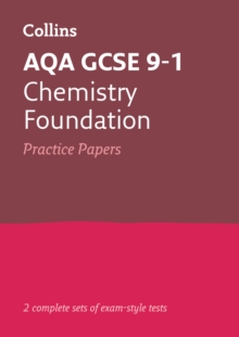 Image for AQA GCSE 9-1 chemistryFoundation,: Practice test papers