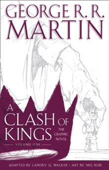 A Clash of Kings: Graphic Novel, Volume One