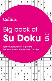 Image for Big Book of Su Doku 5 : 300 Su Doku Puzzles