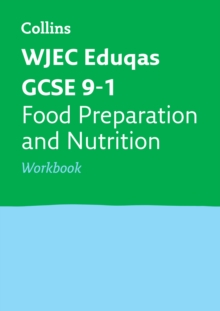 Image for WJEC Eduqas GCSE 9-1 food preparation and nutrition: Workbook