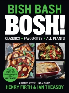 Image for Bish bash bosh!  : your favourites, all plants