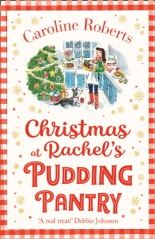 Christmas at Rachel’s Pudding Pantry