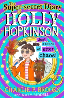Image for The Super-Secret Diary of Holly Hopkinson. 3