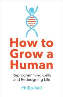 Image for How to Grow a Human