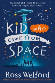 Image for The kid who came from space