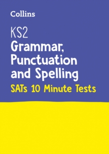 Image for KS2 English grammar, punctuation and spelling SATs  : 10-minute tests for the 2019 tests