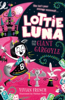 Image for Lottie Luna and the Giant Gargoyle
