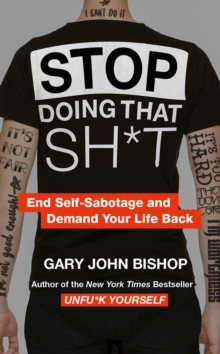 Image for Stop Doing That Sh*t