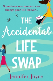 Accidental Life Swap