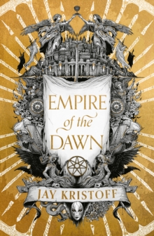 Empire of the Dawn - Kristoff, Jay