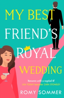 Image for My Best Friend’s Royal Wedding