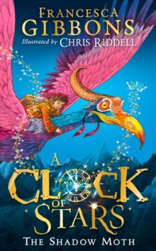 Image for A Clock of Stars: The Shadow Moth
