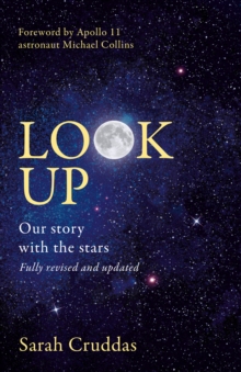 Image for Look Up: Why Space Is for Everyone... And Why It Matters