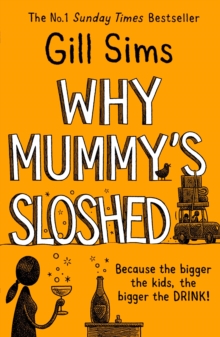 Why Mummy’s Sloshed: The Bigger the Kids, the Bigger the Drink