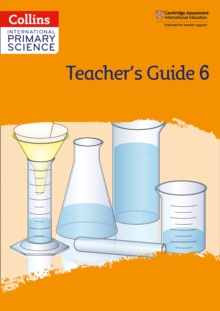 Image for International Primary Science Teacher's Guide: Stage 6
