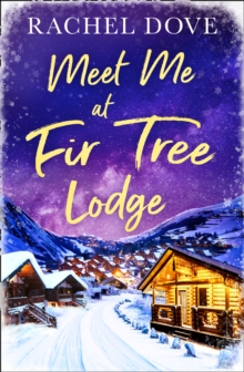 Image for Meet Me at Fir Tree Lodge